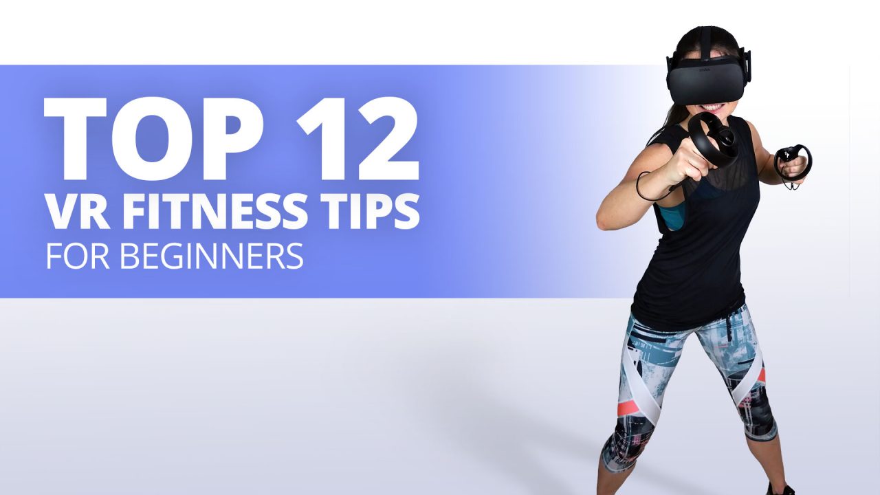 PowerBeatsVR – Top 12 VR Fitness Tips For Beginners in 2022 (Ultimate Guide)